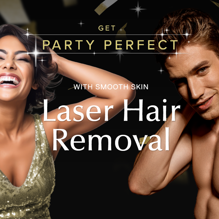 Party Perfect with laser Hair Removal