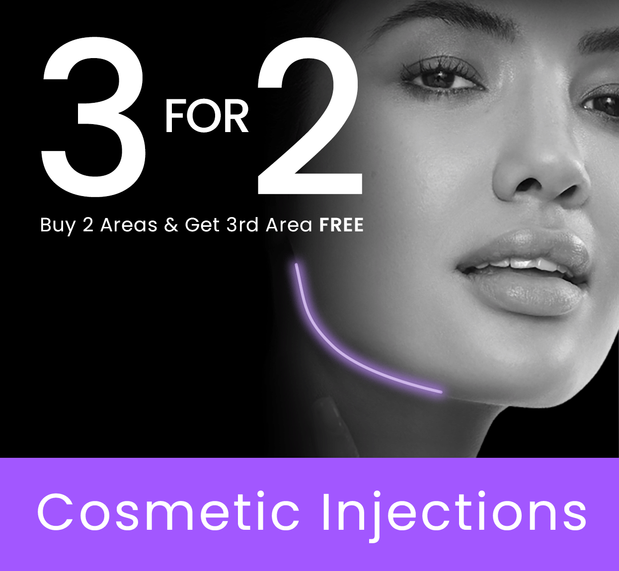 3 For 2 Cosmetic Injections Black Friday Offer